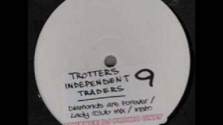 trotters independent traders 9  lady club mix [upl. by Brockie418]