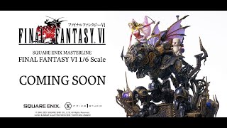 SQUARE ENIX MASTERLINE FINAL FANTASY Ⅵ 16 Scale [upl. by Annel]