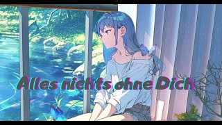 Nightcore Alles nichts ohne Dich lyrics [upl. by Page]