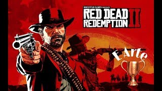 Red Dead Redemption 2 Guia troféuE Arte [upl. by Casar]