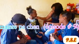 malere pa chen épisode  9manmi ti moun yo vin ❤❤Lenny  day sanble bon sou misye 🤭🤭🤭🤭 [upl. by Elehcor542]