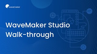 WaveMaker Studio Walkthrough [upl. by Jodi]