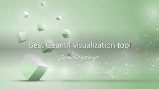 Best Geant4 visualization tool [upl. by Oiralih994]