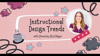 Trends in Instructional Design ATD 2024 Insights [upl. by Kolk]