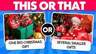 Christmas This or That Game  Would You Rather Christmas Edition [upl. by Koh632]