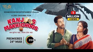 Kanjoos Makhichoos  Official Trailer  Kunal K Shweta T S Piyush M Alka A  Vipul M  Deepak M [upl. by Erdnua261]