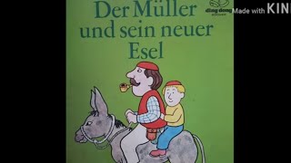 Kinderbücher Der Müller und sein neuer Esel [upl. by Eissoj]