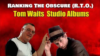 Tom Waits Studio Album Ranking [upl. by Atnwahsal413]