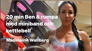 20 min ben amp rumpa med miniband och kettlebell [upl. by Dalury]