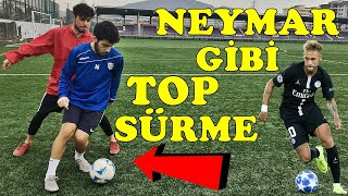 NEYMAR TARZI TOP SÜRME NASIL YAPILIR Neymar Çalımları [upl. by Merta]