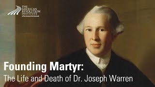 The Life and Death of Joseph Warren the American Revolutions Lost Hero  Christian DiSpigna [upl. by Nelrsa]