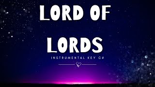 LORD OF LORDS Instrumental Loveworld Singers Key C [upl. by Iel64]