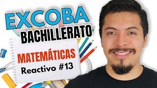 Guía Excoba Contestada Reactivo 13 🎓 Curso examen de admisión a la Preparatoria PLFC  UAQ  UAA [upl. by Aiyt]