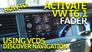 How To Activate VW T61 Discover Navigation Fader Function With VCDS [upl. by Dawson834]