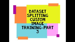 splitting dataset custom image classifier pytorch part 3 [upl. by Yednarb]