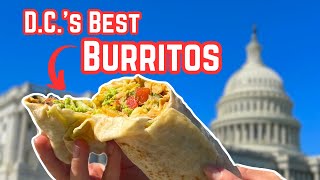 5 Must Try Burrito Spots in Washington DC [upl. by Roselyn]