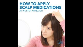 How to apply scalp medications [upl. by Ellecram]