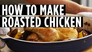 How to Roast a Chicken [upl. by Ibbob]