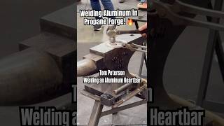 Aluminum Welding in Propane Forge‼️Tom Peterson Builds an Aluminum Heartbar Horseshoe [upl. by Siana]