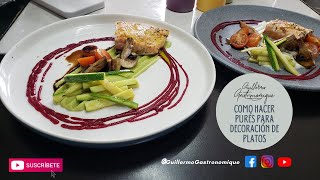 COMO HACER PURÉS PARA DECORACIÓN DE PLATOS [upl. by Eward]