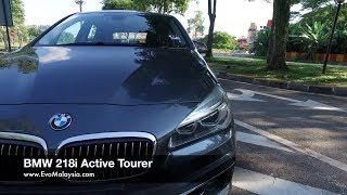 EvoMalaysia com  2017 BMW 218i Active Tourer Full In Depth Review [upl. by Greggory]