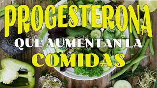 Maneras Naturales para Aumentar la Progesterona hormonas [upl. by Aseneg100]