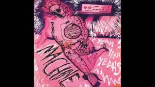 Yeah Yeah Yeahs  Machine EP [upl. by Ettennil]