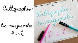 Calligraphie  les majuscules  I à L [upl. by Kciredorb]