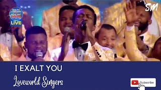 I EXALT YOU LORD BY PASTOR SAKI amp LOVEWORLD SINGERS [upl. by Gianni]