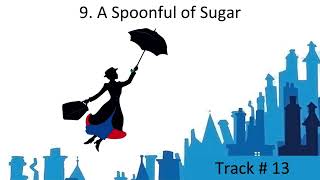 9 A Spoonful of Sugar  Mary Poppins Jr LYRICS [upl. by Pelagias604]