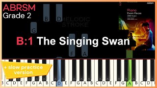 The Singing Swan  Ffrench  B1 ABRSM 2025 amp 2026 Grade 2 piano  TUTORIAL  slow practice [upl. by Stacee]