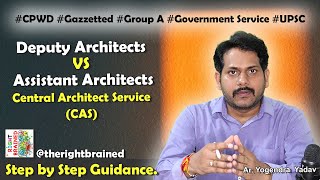 Deputy Architects Vs Assistant Architects in CPWD  Differences and Similarities [upl. by Ashia]