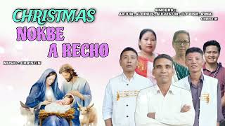 Christmas Nokbe A Recho  Arjun Albinus Clerish Reema Augustin Christin  Karbi Christmas Song [upl. by Corby659]