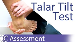 The Talar Tilt Test  Lateral Ankle Sprain [upl. by Burrus]