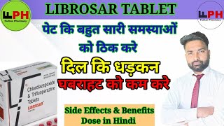 Librosar Tablet  Uses in Hindi  Side Effects amp Benefits  दिल की धड़कन बढ़ना पेट दर्द [upl. by Saval14]