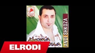 Andi Shkoza  Sikur te ndodhte dhe njehere [upl. by Rufus]