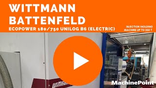 WITTMANN BATTENFELD Ecopower 180750 UniloG B6 Electric  BATTENFELD Machines [upl. by Rosalinde]