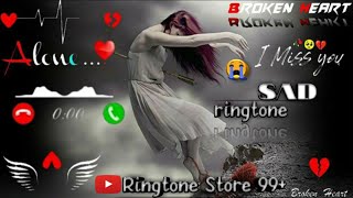 Very sad ringtone  Hindi best ringtone for mobile  Hard broken ringtone 💔  viral song [upl. by Bazluke]