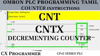 Omron PLC Programming In Tamil 9 COUNTER Down CNT CNTX [upl. by Nylyrehc472]