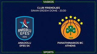 🔴 LIVE  ΑΝΑΝΤΟΛΟΥ ΕΦΕΣ  ΠΑΝΑΘΗΝΑΪΚΟΣ AKTOR  ΦΙΛΙΚΟ  ANADOLU EFES  PANATHINAIKOS  2592024 [upl. by Enoid610]