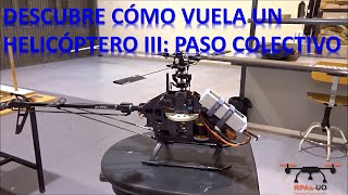 Helicópteros III funcionamiento del paso colectivo [upl. by Gayel]