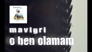 Mavi Gri  O Ben Olamam Lyric Video [upl. by Yreffeg283]