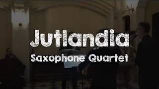 Jutlandia Saxophone Quartet [upl. by Ettennan]