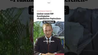 Lindner nennt FDPAusstiegsplan „PraktikantenPapierchen“ Der Praktikant  heuteshow shorts [upl. by Sherborn]