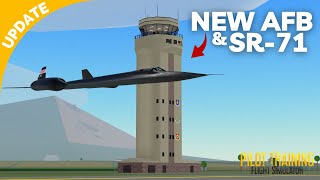 PTFS UPDATE NEW AIR FORCE BASE amp SR71 Roblox [upl. by Nnyw624]