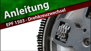 Anleitung EPF 1503  Drehkreuzwechsel [upl. by Abehsat]