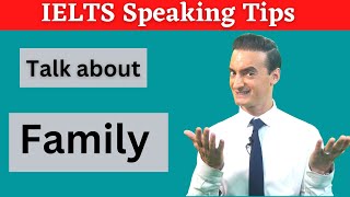 Band 9 answers for Family Topic in IELTS Speaking Test [upl. by Niffirg486]