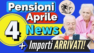 PENSIONI APRILE 👉 4 NOVITÀ  APPUNTAMENTI IMPORTANTI  IMPORTI ARRIVATI IN ANTEPRIMA [upl. by Gabi882]