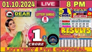 Lottery live 8pm Lottery Sambad live Nagaland lottery live Dear today result 01102024 Lottery Live [upl. by Elenahc]