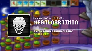 MEGALOBRAINIA  MegaloBrainia Megalovania x Brainiac Maniac [upl. by Notgnimer]